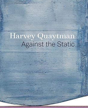 portada Harvey Quaytman: Against the Static 