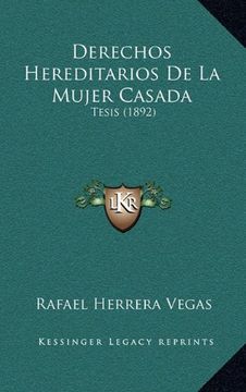 portada Derechos Hereditarios de la Mujer Casada: Tesis (1892) (in Spanish)