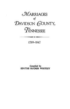 portada marriages of davidson county, tennessee, 1789-1847 (en Inglés)