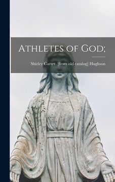 portada Athletes of God; (en Inglés)