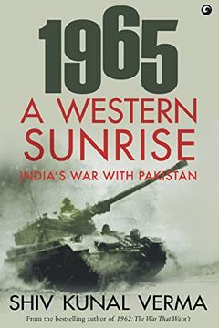 portada 1965 a Western Sunrise Indias war With Pakistan (Hb)