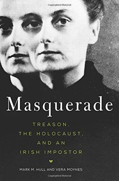 portada Masquerade: Treason, the Holocaust, and an Irish Impostor