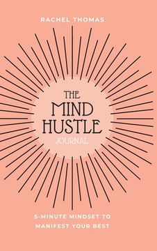 portada Mind Hustle: 5 Min Mindset to Manifest Your Best (in English)