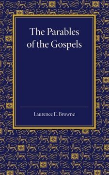 portada The Parables of the Gospels in the Light of Modern Criticism: Hulsean Prize Essay, 1912 (en Inglés)