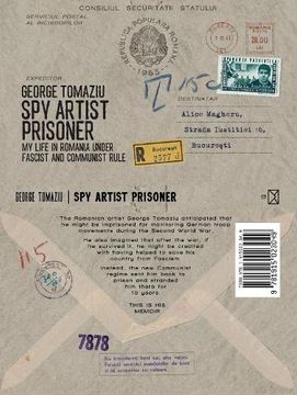 portada Spy Artist Prisoner: My Life in Romania Under Fascist and Communist Rule (in English)