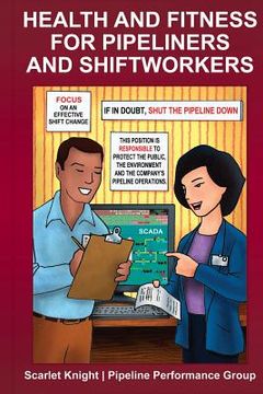 portada Health and Fitness for Pipeliners and Shiftworkers (in English)