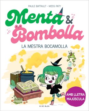 portada MENTA I BOMBOLLA 3 LA MESTRA BOCAMOLLA (en Catalá)