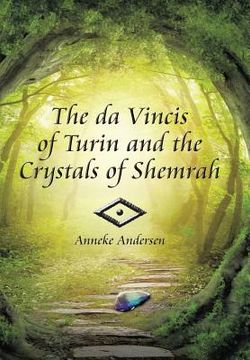 portada The Da Vincis of Turin and the Crystals of Shemrah (in English)