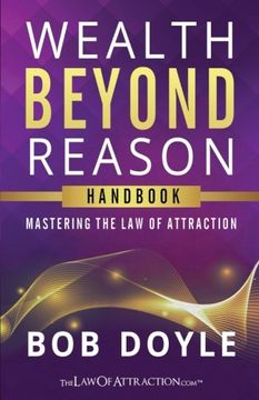 portada Wealth Beyond Reason: Mastering the law of Attraction (en Inglés)