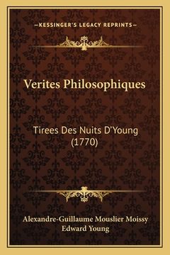 portada Verites Philosophiques: Tirees Des Nuits D'Young (1770) (in French)