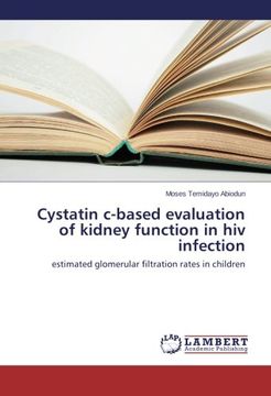 portada Cystatin C-Based Evaluation of Kidney Function in HIV Infection