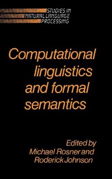 portada Computational Linguistics and Formal Semantics Hardback (Studies in Natural Language Processing) 