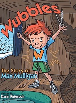 portada Wubbles: The Story of Max Mulligan