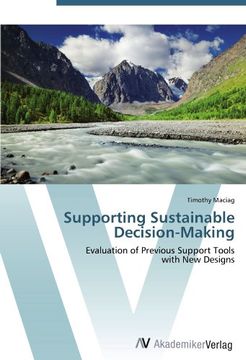 portada Supporting Sustainable Decision-Making: Evaluation of Previous Support Tools  with New Designs