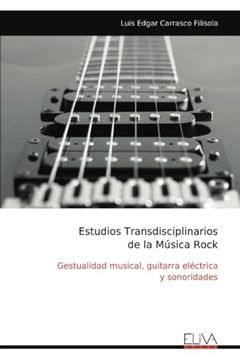 portada Estudios Transdisciplinarios de la Musica Rock (in Spanish)