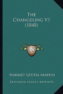 portada the changeling v1 (1848) (en Inglés)