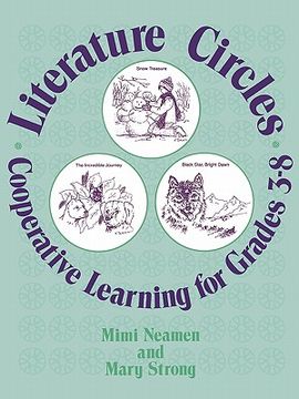 portada literature circles: cooperative learning for grades 3-8 (en Inglés)
