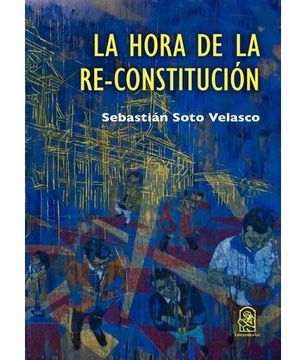 portada La Hora de la re- Constitución (in Spanish)