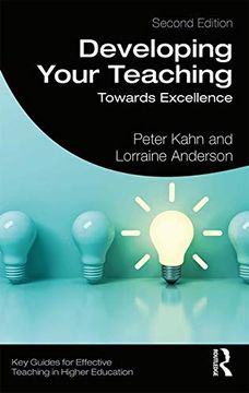portada Developing Your Teaching: Towards Excellence (Key Guides for Effective Teaching in Higher Education) (en Inglés)