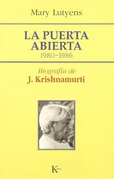 portada La Puerta Abierta 1980 - 1986 (Biografia de j. Krishnamurti)
