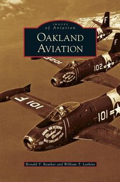 portada Oakland Aviation (en Inglés)