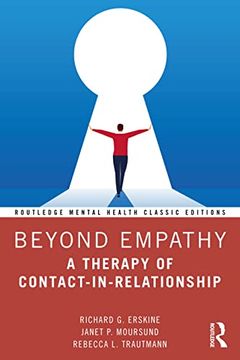 portada Beyond Empathy: A Therapy of Contact-In-Relationship (Routledge Mental Health Classic Editions) (en Inglés)