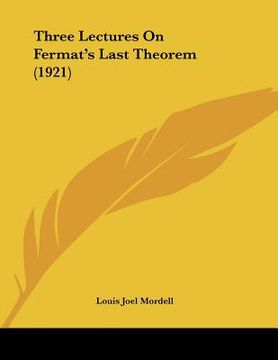 portada three lectures on fermat's last theorem (1921) (in English)