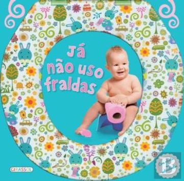 portada Já Não Uso Fraldas (Portuguese Edition)