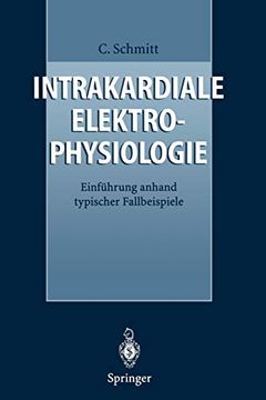 portada Intrakardiale Elektrophysiologie: Einführung Anhand Typischer Fallbeispiele (en Alemán)