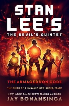 portada Stan Lee's the Devil's Quintet: The Armageddon Code: A Novel (Stan Lee's the Devil's Quintet, 1) (in English)