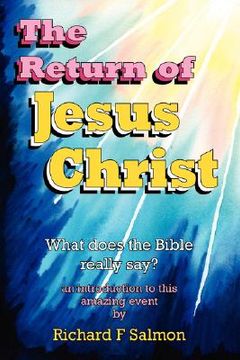 portada the return of jesus christ: what does the bible really say?