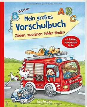 portada Mein Großes Vorschulbuch - Zählen, Zuordnen, Fehler Finden (en Alemán)