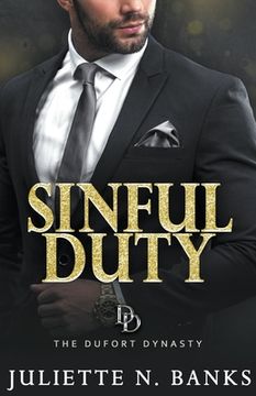 portada Sinful Duty: A steamy billionaire romance (in English)
