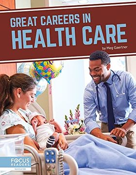 portada Great Careers in Health Care (en Inglés)