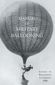 portada Manual of Military Ballooning (in English)