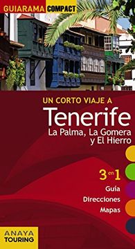 portada Tenerife, la Palma, la Gomera y el Hierro (Guiarama Compact - España) (in Spanish)