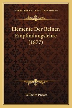 portada Elemente Der Reinen Empfindungslehre (1877) (en Alemán)