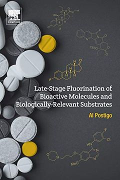 portada Late-Stage Fluorination of Bioactive Molecules and Biologically-Relevant Substrates (en Inglés)