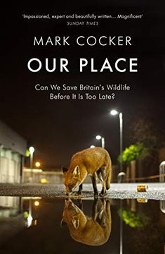 portada Our Place: Can we Save Britain’S Wildlife Before it is too Late? (in English)