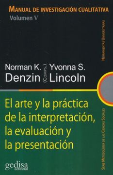 portada Arte y la Practica de la Interpretación, la Evaluación y la Presentación, el