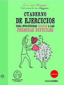 portada Cuaderno de Ejercicios Para Evolucionar Gracias a las Personas Dificiles (in Spanish)