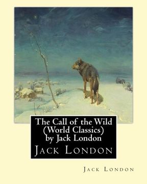 portada The Call of the Wild (Global Classics) by Jack London