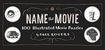 portada Name That Movie: 100 Illustrated Movie Puzzles (in English)