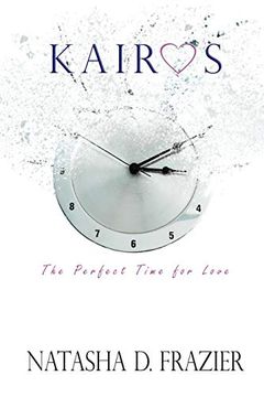 portada Kairos: The Perfect Time for Love (in English)