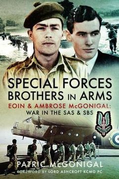 portada Special Forces Brothers in Arms: Eoin and Ambrose Mcgonigal: War in the sas and sbs (en Inglés)