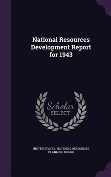 portada National Resources Development Report for 1943 (in English)