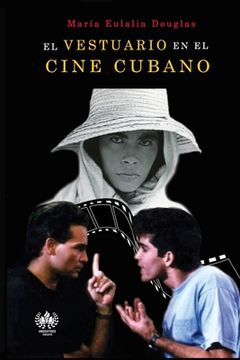 portada El vestuario en cine cubano (in Spanish)