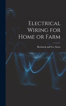 portada Electrical Wiring for Home or Farm (in English)