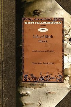 portada life of black hawk (en Inglés)