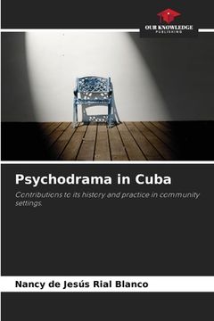portada Psychodrama in Cuba (en Inglés)
